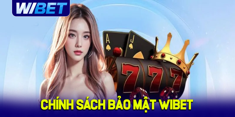 Tầm quan trọng của bảo mật tại WIBET