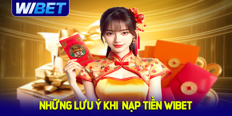 Lưu ý quan trọng khi rút tiền tại nhà cái WIBET